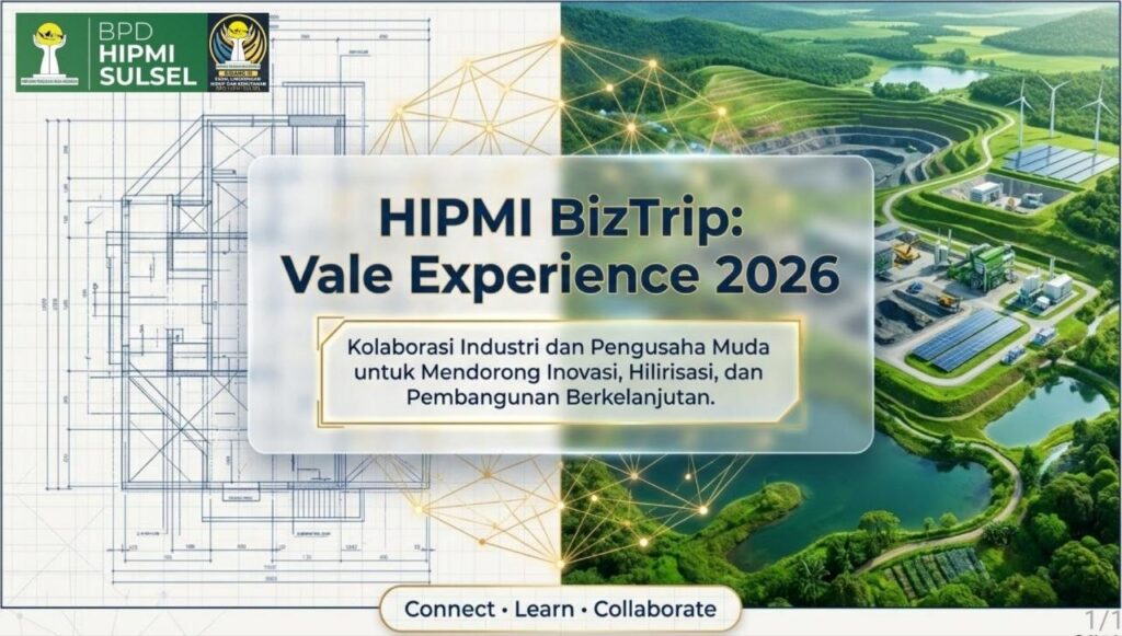 Flyer HIPMI BizTrip Vale Experience 2026 yang digelar BPD HIPMI Sulawesi Selatan